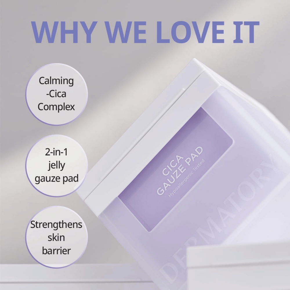 Imagen de Cica Gauze Pad con el texto 'Why We Love It'. El producto contiene un complejo calmante de Cica, funciona como un gel-gasa 2-en-1 y fortalece la barrera de la piel. Perfecto para piel sensible.