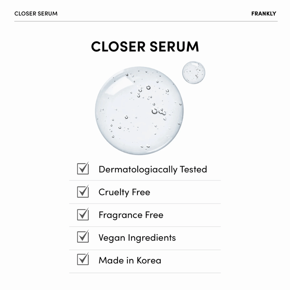 FRANKLY Closer Serum con gel transparente y lista de propiedades: dermatológicamente probado, vegano, cruelty-free y sin perfume.